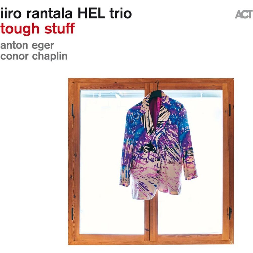 Rantala,Iiro / Chaplin,Conor / Eger,Anton - Tough Stuff  CD